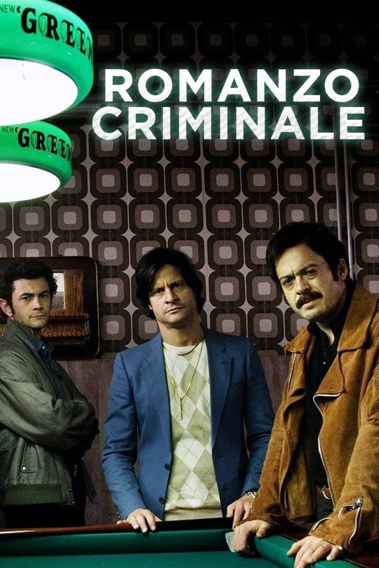 Romanzo criminale – La serie (2008).