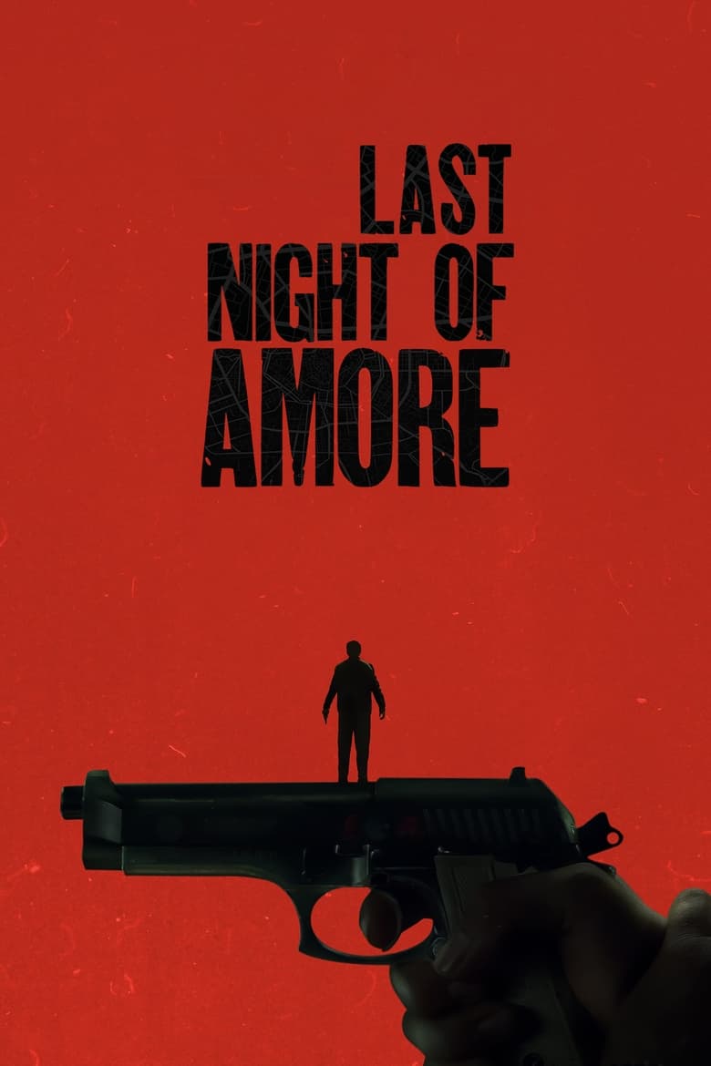 Last Night of Amore (2023).